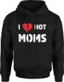 I Love Hot Moms Męska bluza z kapturem czarna 