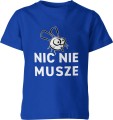 Nic nie muszę Dziecięca koszulka niebieska 
