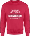 Co mnie nie zabije to mnie rozp*erdoli nerwowo Męska bluza czerwona 