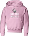 Nic nie muszę Dziecięca bluza różowa 