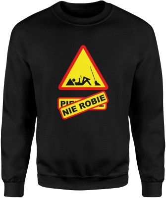 Pierdolę nie robię Męska bluza