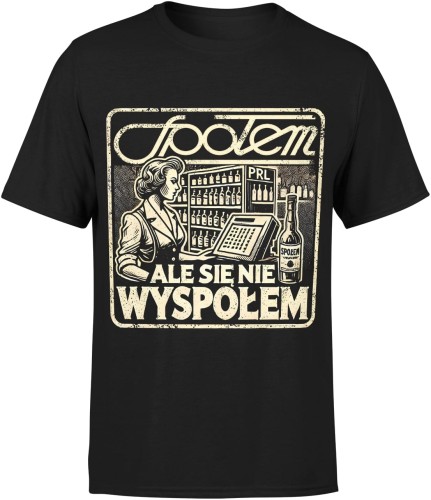 Społem ale się nie wyspołem spoołem Męska koszulka czarna 