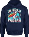 Jak kocha to połyka Pelikan Męska bluza z kapturem granatowa 