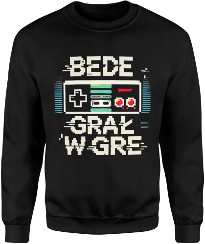 Będę grał w gre prezent dla gracza Męska bluza  
czarna 