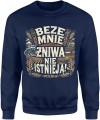 Beze mnie żniwa nie istnieją Męska bluza granatowa 
