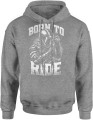 Born to ride ścigacz Męska bluza z kapturem szara 