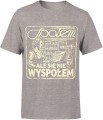 Społem ale się nie wyspołem spoołem Męska koszulka 