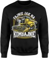 Fajnie jak na kombajnie dla kombajnisty Męska bluza 