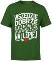 Wszędzie dobrze z moją żona najlepiej Męska koszulka 