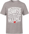 Wszędzie dobrze z moją żona najlepiej Męska koszulka 