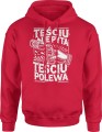 Teściu nie pyta teściu polewa dla teścia najlepszy teść Męska bluza z kapturem 