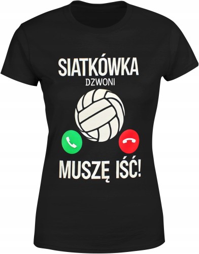 Siatkówka dzwoni muszę iść Damska koszulka color:#000000