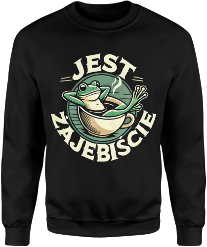 Jest żajebiscie z żabą Męska bluza  