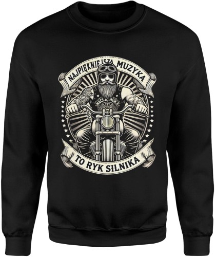 Najpiękniejsza muzyka to ryk silnika moja Męska bluza 