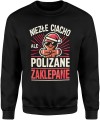 Niezłe ciacho ale polizane i zaklepane Męska bluza 