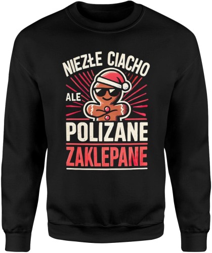 Niezłe ciacho ale polizane i zaklepane Męska bluza 