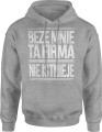 Beze mnie ta firma nie istnieje napis Męska bluza z kapturem  