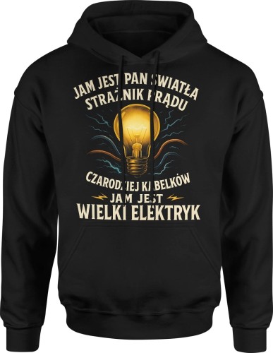 Jam jest elektryk Męska bluza z kapturem 