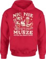 Nic nie muszę jestem na emeryturze miś Męska bluza z kapturem 