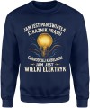 Jam jest elektryk Męska bluza 