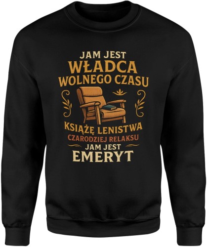 Jam jest emeryt Męska bluza 