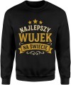 Najlepszy wujek na świecie Męska bluza 