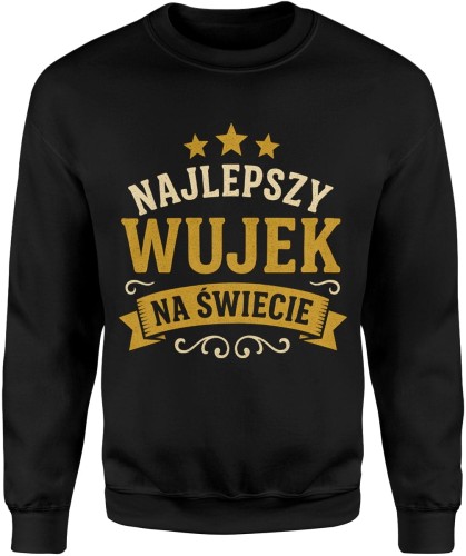 Najlepszy wujek na świecie Męska bluza 