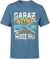 Garaż Wzywa Dzwoni Muszę Iść Męska koszulka 