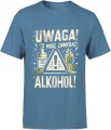 Uwaga mogę zawierać alkohol Prezent dla Alkoholika Męska koszulka 