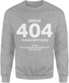 Error 404 Męska bluza   