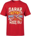 Garaż Wzywa Dzwoni Muszę Iść Męska koszulka 