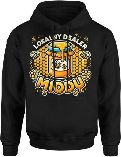 Lokalny Dealer Miodu Męska bluza z kapturem  