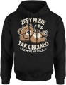 Żeby misie tak chciało jak misie nie chce Męska bluza z kapturem  
