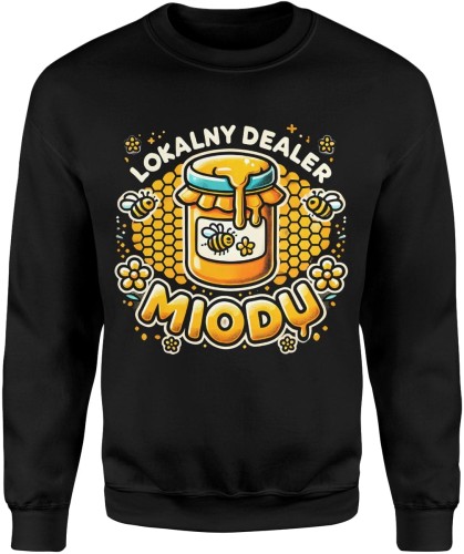 Lokalny Dealer Miodu Męska bluza  