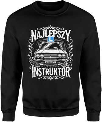 Najlepszy Instruktor Nauka Jazdy Prezent dla Instruktora Męska bluza