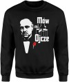 Mów Mi Ojcze Ojciec Chrzestny Męska bluza  