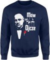 Mów Mi Ojcze Ojciec Chrzestny Męska bluza 