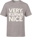 Very kurwa nice zabawny tekst sarkazm ironia impreza Męska koszulka 