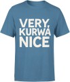 Very kurwa nice zabawny tekst sarkazm ironia impreza Męska koszulka 