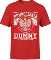 Od urodzenia dumny z pochodzenia orzeł biały Polska flaga Męska koszulka 