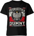 Od urodzenia dumny z pochodzenia orzeł biały Polska flaga Dziecięca koszulka 
