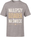 Najlepszy dziadek na świecie – klasyk na Dzień Dziadka lub urodziny Męska koszulka 