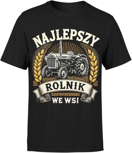 Najlepszy rolnik we wsi – traktor, pola i pasja do pracy na gospodarstwie Męska koszulka 