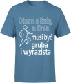 Dbam o linię linia musi być gruba i wyjazista Męska koszulka 