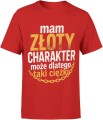 Mam złoty charakter – może dlatego taki ciężki Męska koszulka 
