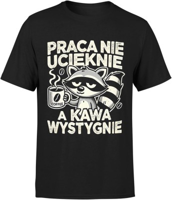 Praca nie ucieknie, a kawa wystygnie – leniwy szop Męska koszulka