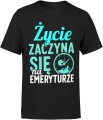 Życie zaczyna się na emeryturze Męska koszulka  