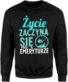 Życie zaczyna się na emeryturze Męska bluza  
