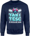 Taki teść, że mucha nie siada dla super teścia Męska bluza 