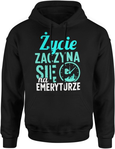 Życie zaczyna się na emeryturze Męska bluza z kapturem  